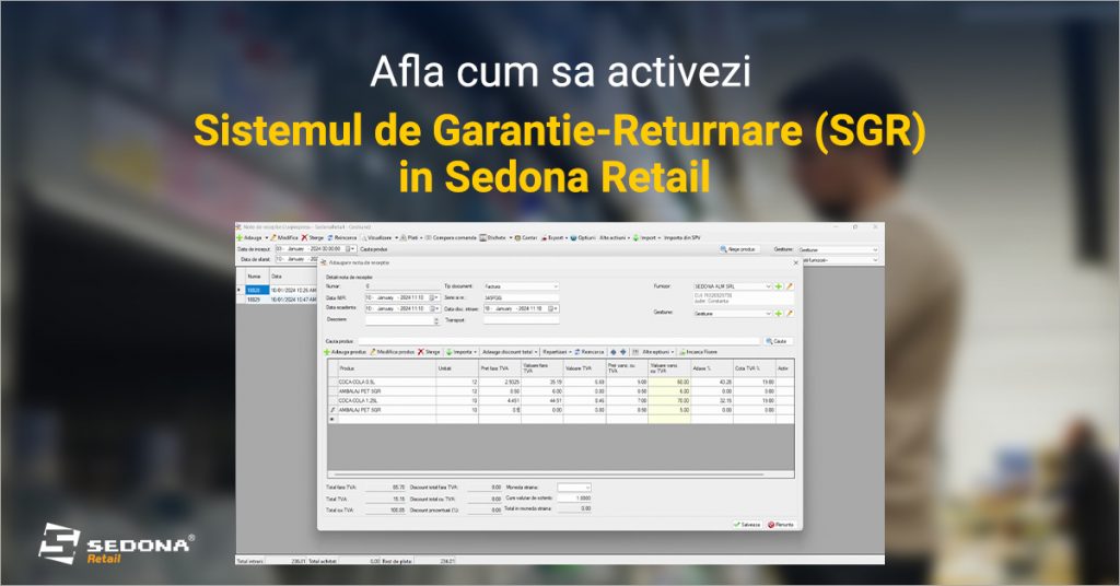 Sistemul De Garantie-Returnare In Sedona Retail - Aparatura Fiscala | Blog