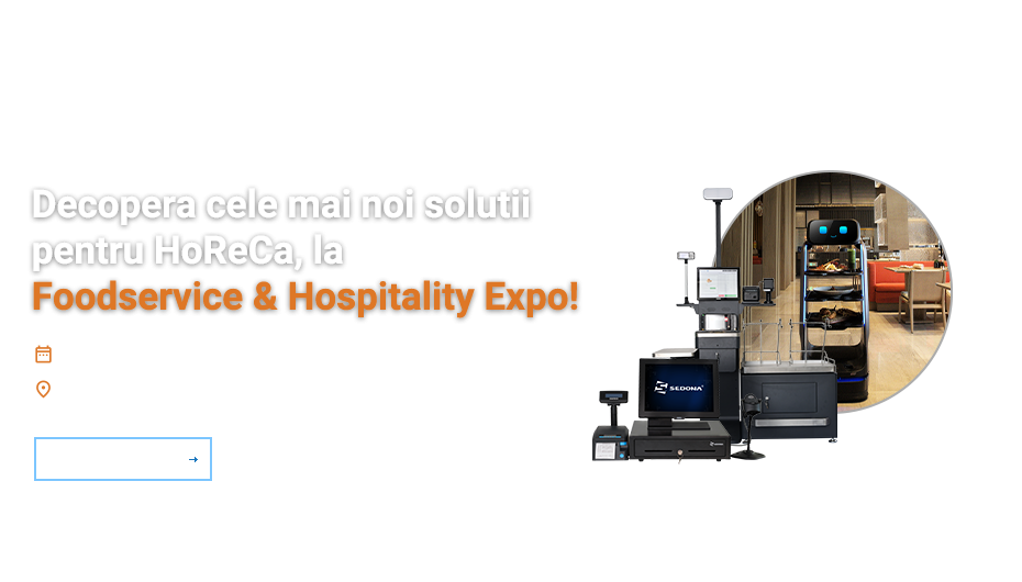 Descopera cele mai noi solutii HoReCa, la Foodservice & Hospitality Expo!